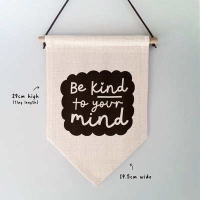 Be Kind To Your Mind Wall Hanging