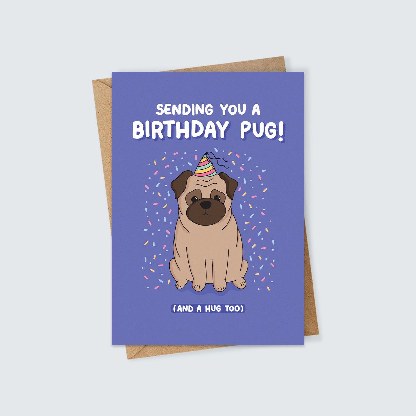 Sending You a Birthday Pug Card
