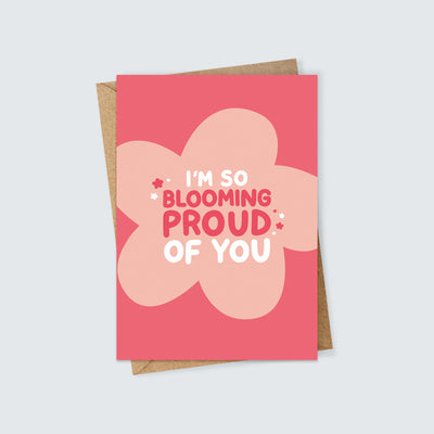 Blooming Proud of You Card