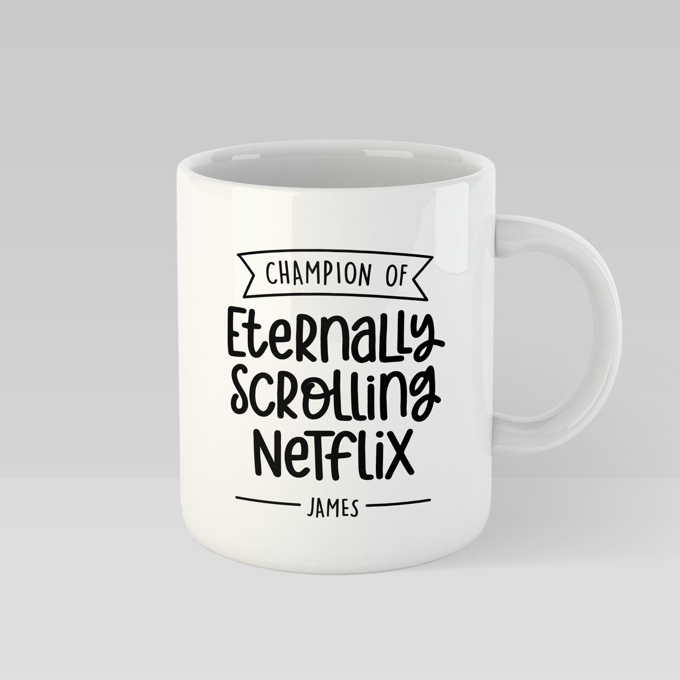 Champion of Eternally Scrolling Netflix Personalised Mug