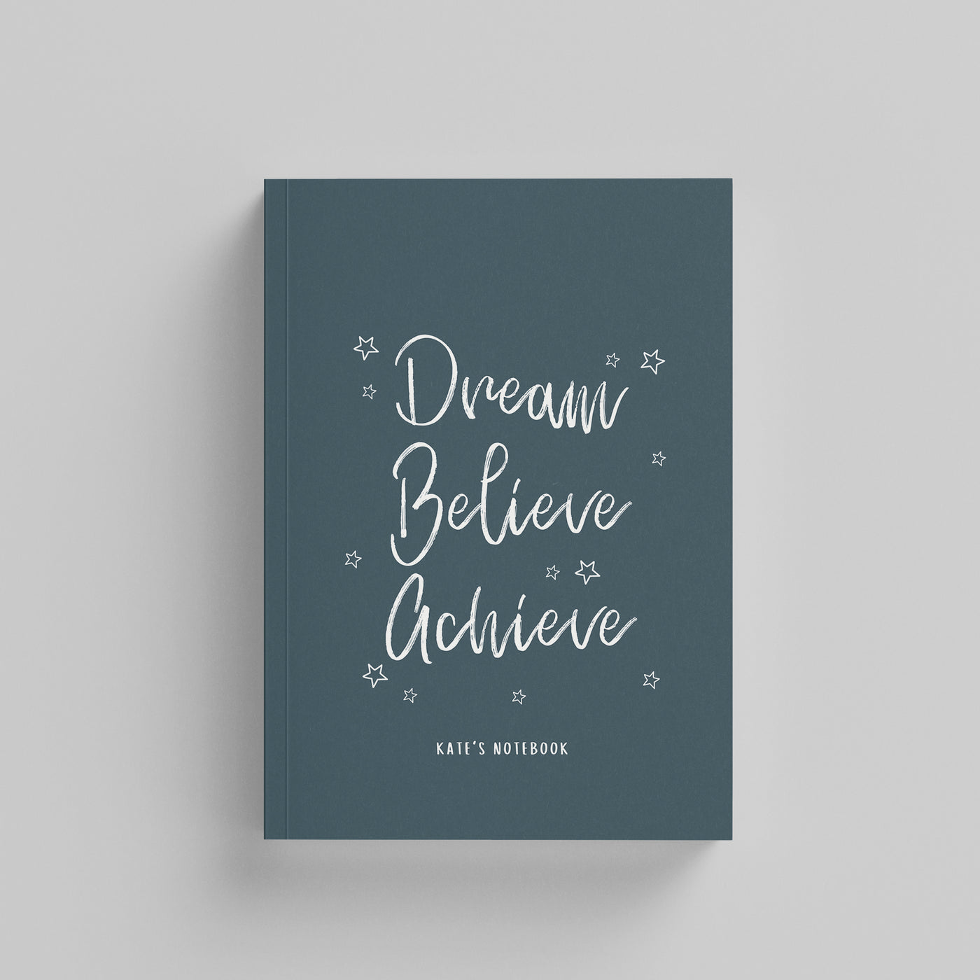 Dream Believe Achieve Notebook (A5)