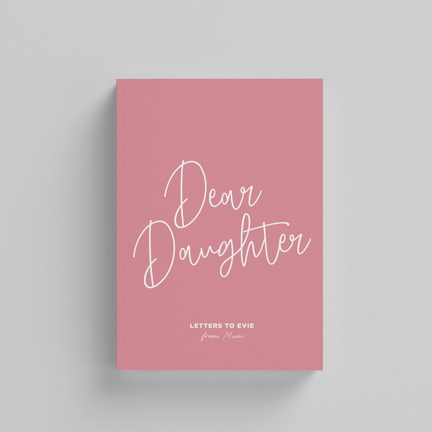 Dear Daughter Hardback Notebook (A5)