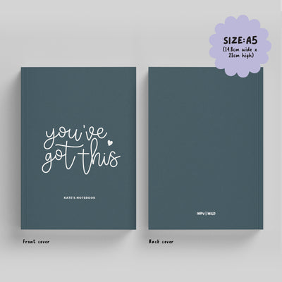 You've Got This Hardback Notebook (A5)