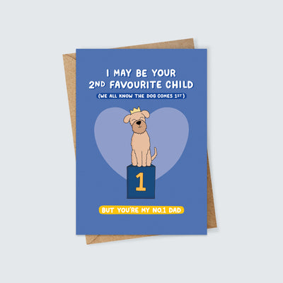 2nd Favourite Child (to the Dog) Card for Dad