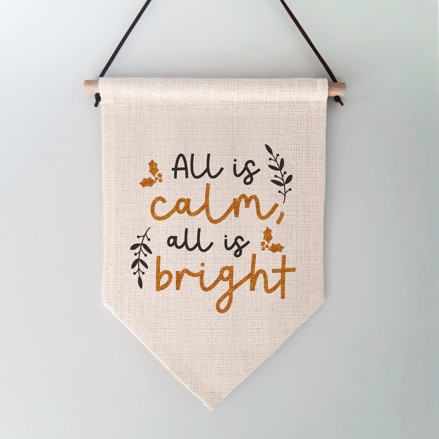 All is Calm All is Bright Christmas Wall Hanging