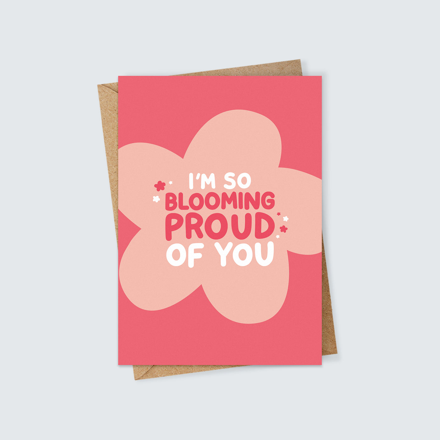Blooming Proud of You Card