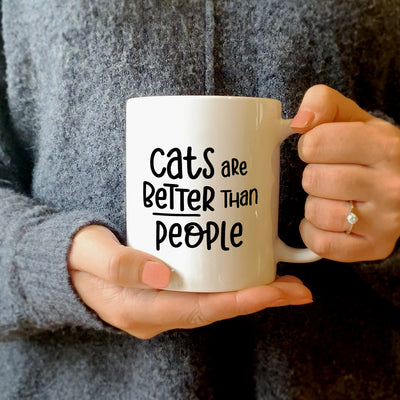 Cats Are Better Than People Mug