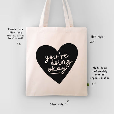You're Doing Okay Tote Bag