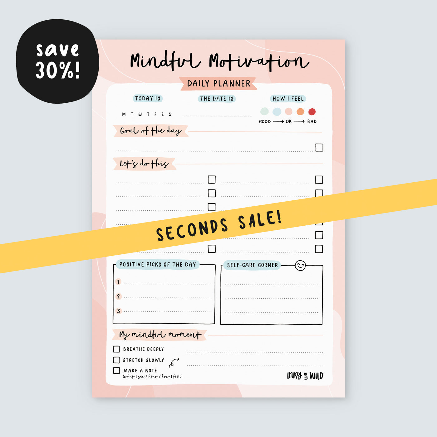 SECONDS SALE - Mindful Motivation Daily Planner Notepad - MINOR DEFECTS