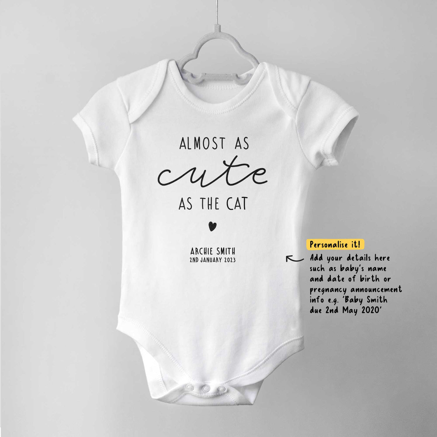 Almost as Cute as the Cat Personalised Baby Bodysuit
