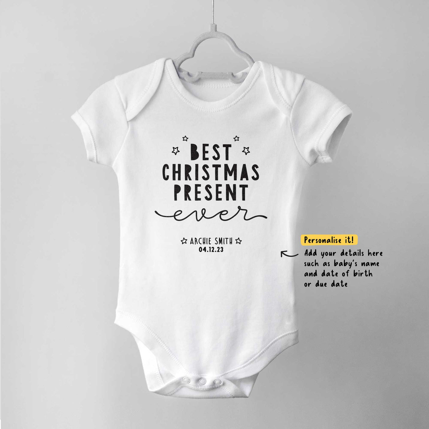 Best Christmas Present Ever Personalised Baby Bodysuit