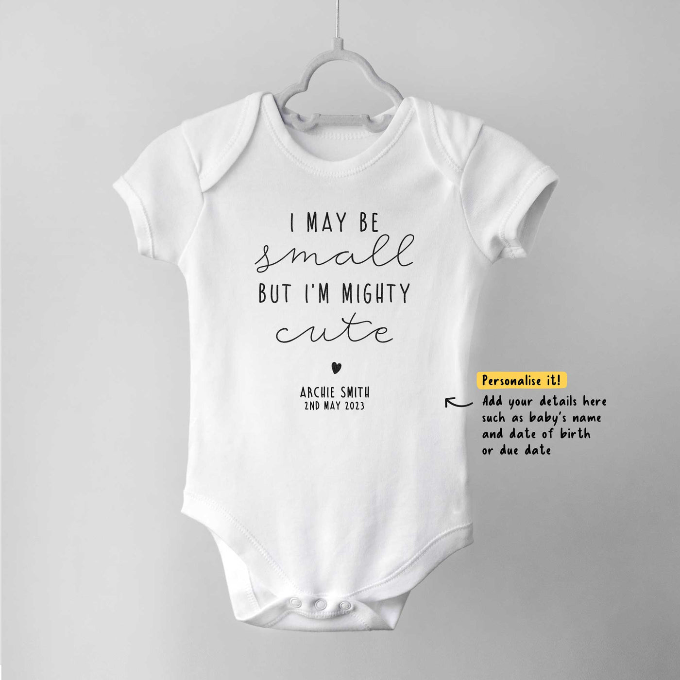 Small but Mighty Personalised Baby Bodysuit