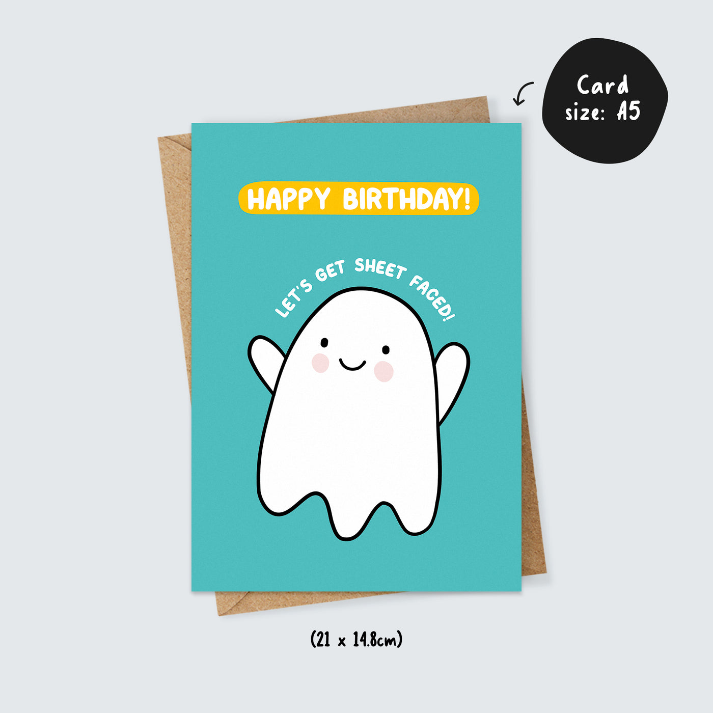 Let's Get Sheet Faced Cute Ghost Card