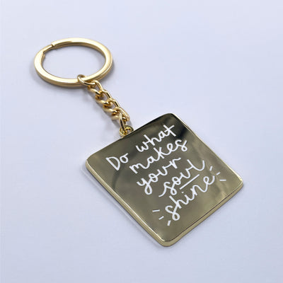 Do What Makes Your Soul Shine Enamel Keychain