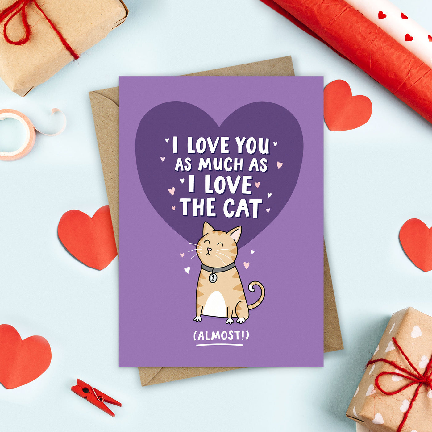 I Love You as Much as I Love the Cat (Almost!) Card