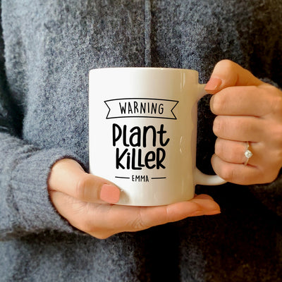 Warning Plant Killer Personalised Mug
