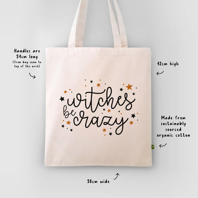Witches Be Crazy Tote Bag