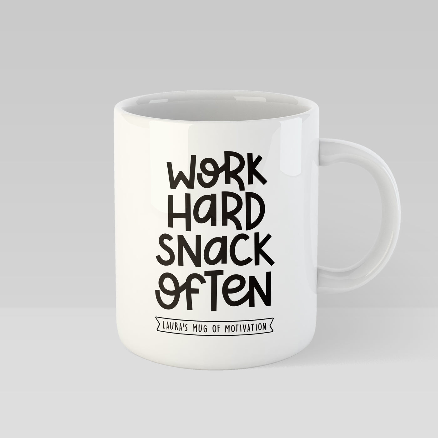 Work Hard Snack Often Personalised Mug