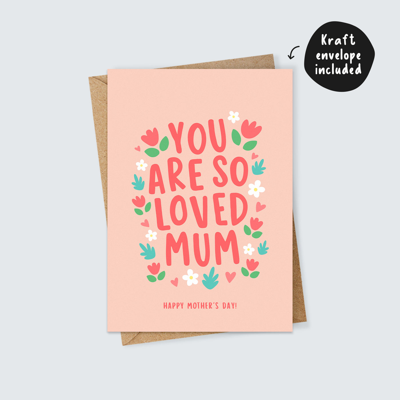 You Are So Loved Mum Mother's Day Card