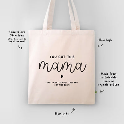 You Got This Mama Cotton Tote Bag